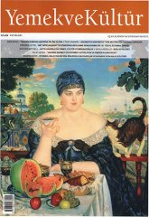 Yemek ve Kültür Üç Aylık Dergi Sayı: 56, Yaz 2019