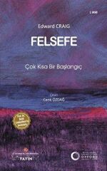 Felsefe - Çok Kısa Bir Başlangıç