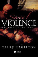 Sweet Violence - The Idea of the Tragic