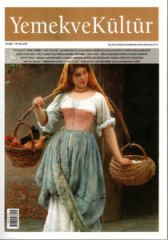 Yemek ve Kültür Üç Aylık Dergi Sayı:69, Sonbahar 2022