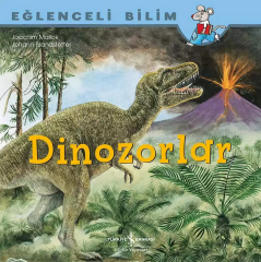 Dinozorlar - Eğlenceli Bilim