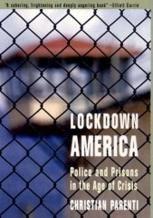 Lockdown America: Police and Prisons in the Age of Crisis