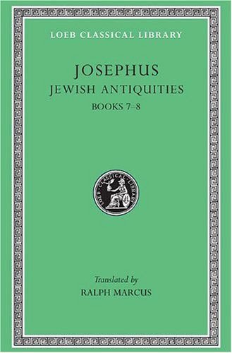 L 281 Vol VII, Jewish Antiquities, Vol III, Books 7-8