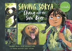 Saving Sorya - Chang and the Sun Bear