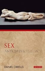 Sex: Antiquity and Its Legacy