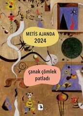 Metis Ajanda 2024: Çanak Çömlek Patladı