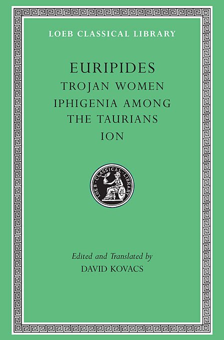L 10 Vol IV, Trojan Women. Iphigenia among the Taurians. Ion