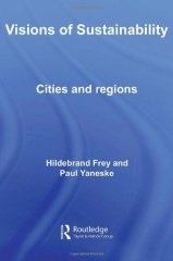 Visions of Sustainability: Cities and Regions