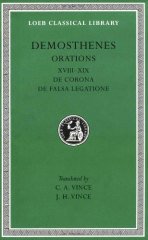 L 155 Orations, Vol II, Orations 18-19: De Corona, De Falsa Legatione