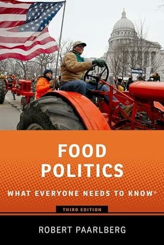 Food Politics: What Everyone Needs to Know