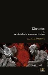 Khronos ve Aristoteles'te Zamanın Doğası