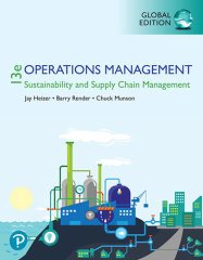 Operations Management: Sustainability and Supply Chain Management with MyLab