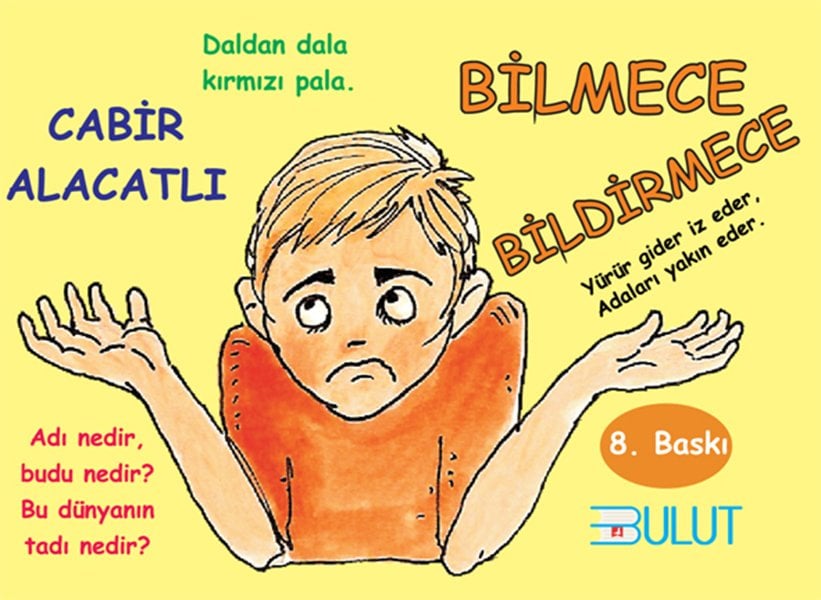 BİLMECE BİLDİRMECE