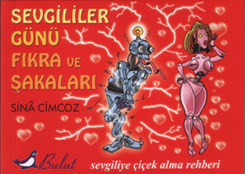 SEVGİLİLER GÜNÜ ŞAKALARI