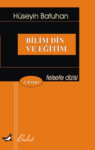 BİLİM DİN VE EĞİTİM