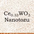 Nano Seryum Tungsten Oksit Tozu - Nano Ce0.33WO3 Tozu