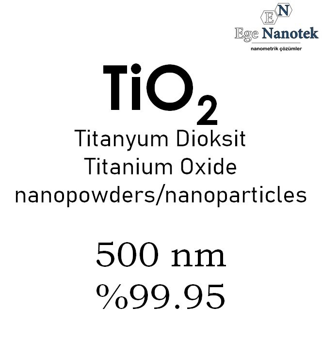 Nano Titanyum Dioksit Tozu 500 nm