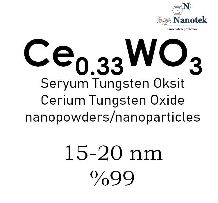 Nano Seryum Tungsten Oksit Tozu 15-20 nm