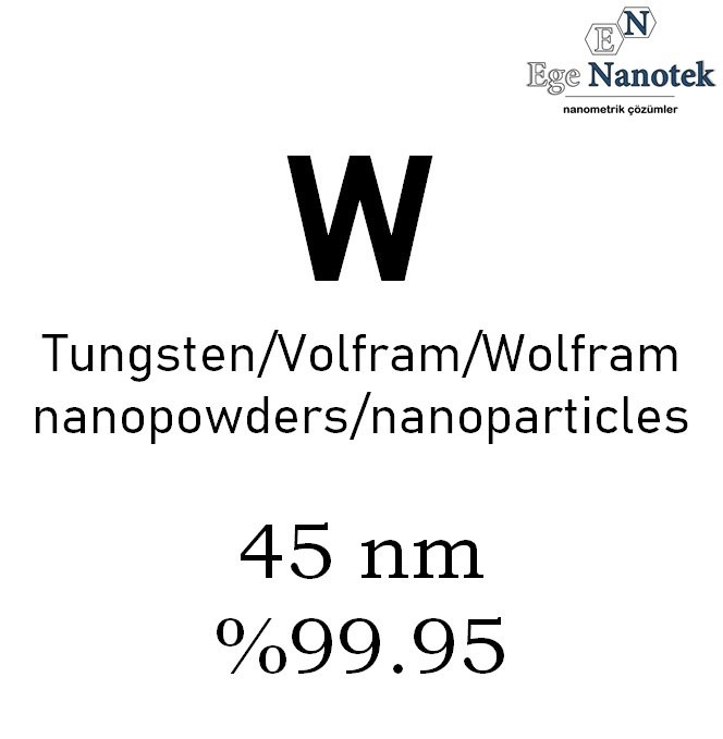 Nano Tungsten Tozu 45 nm