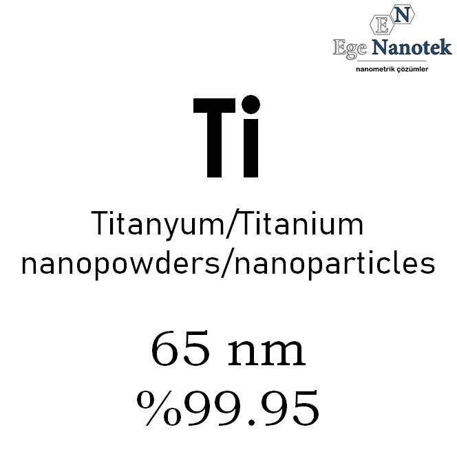 Nano Titanyum Tozu 65 nm