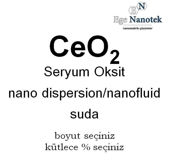 Seryum Oksit Dispersiyonu Nano Akışkanı Nano Fluid Suda