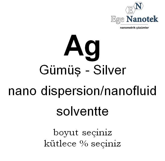 Gümüş Dispersiyonu Nano Akışkanı Nano Fluid Solventte