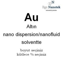 Altın Dispersiyonu Nano Akışkanı Nano Fluid Solventte