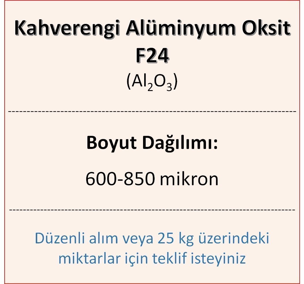 Kahverengi Alüminyum Oksit F24 - Al2O3 - 600-850mikron