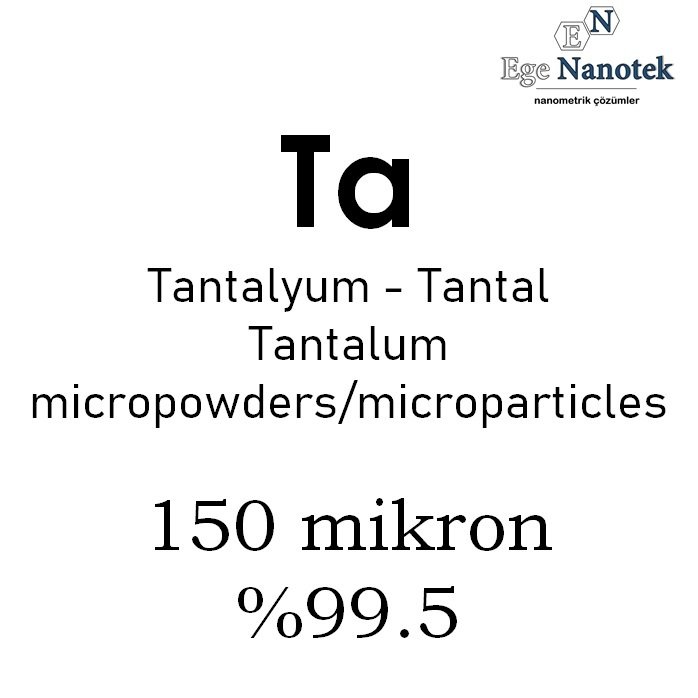Mikronize Tantalyum Tozu 150 mikron