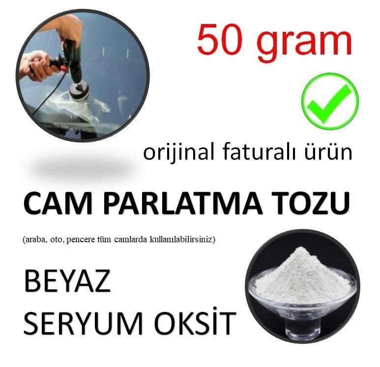Oto Camı Parlatma Tozu Beyaz Seryum Oksit - 50 GRAM