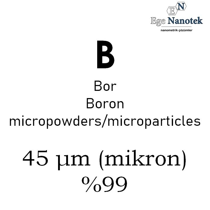 Mikronize Bor Tozu 45 mikron %99