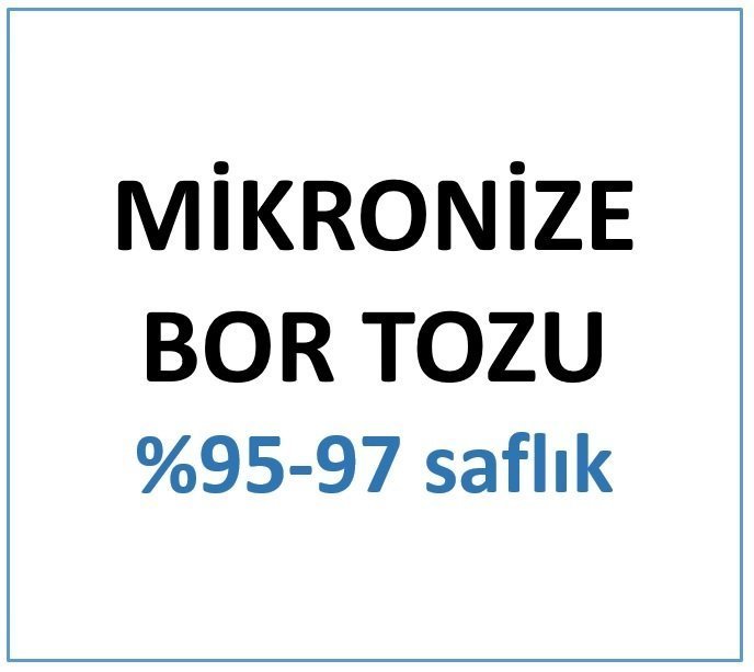 Mikronize Bor Tozu %95-97