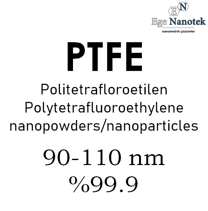 Nano PTFE Tozu 90-110 nm