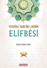 Tecvidli Kur’ân-ı Kerîm Elifbêsi - Hasan Serhat Yeter