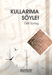 Kullarıma Söyle - Cafer Durmuş