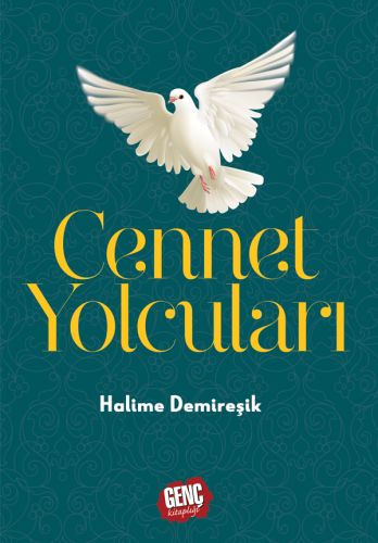 Cennet Yolcuları - Halime Demireşik