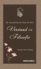 De Islamitische Visie Op Het Verstand En Filosofie