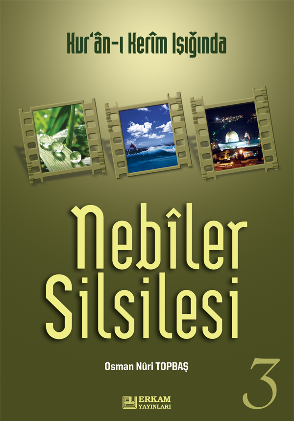 Nebiler Silsilesi - 3 - Osman Nuri Topbaş