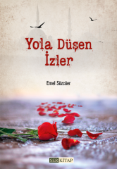 Yola Düşen İzler - Emel Sözcüer