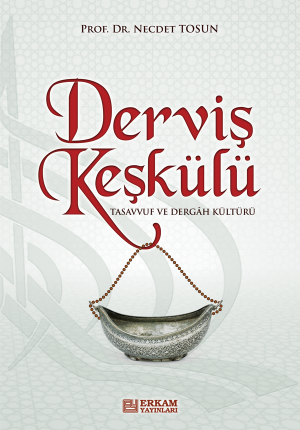 Derviş Keşkülü - Prof. Dr. Necdet Tosun