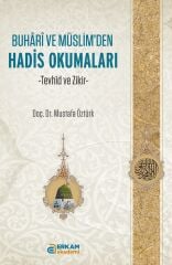 Buhari ve Müslim'den Hadis Okumaları - Doç. Dr. Mustafa Öztürk