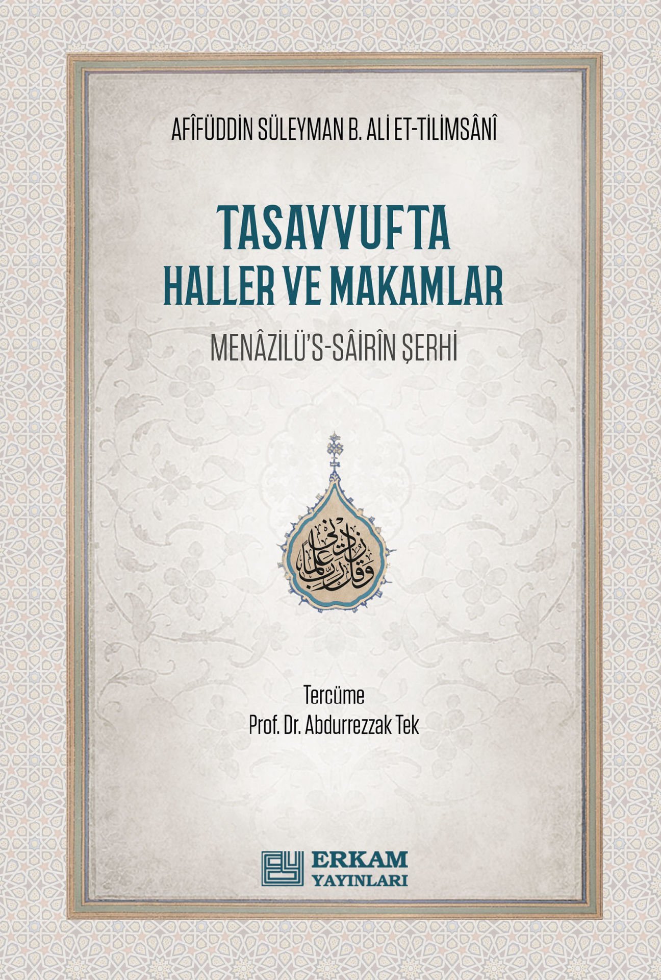 Tasavvufta Haller ve Makamlar - Afifüddin Süleyman b. Ali et-Tilimsani