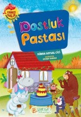 Dostluk Pastası - Kübra Soysal Cici