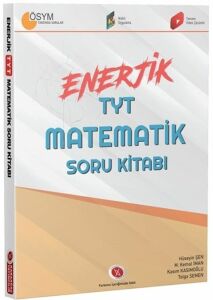 Karaağaç Yayınları Enerjik Tyt
Matematik
Soru Kitabı