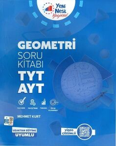 Yeni Nesil Yks Tyt-Ayt Geometri Soru Kitabı