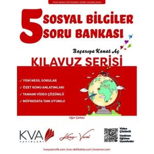 KVA KILAVUZ SERİSİ 5. SINIF SOSYAL BİLGİLER SORU BANKASI