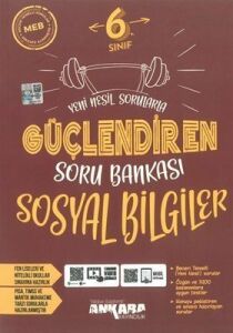 Ankara 6.Sınıf Sosyal Bilgiler Güç Soru Bankası