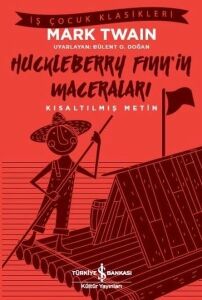 Kısaltılmış Metin Huckleberry Finn'İn Maceraları