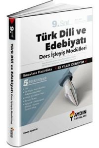 Aydın 9. Sınıf Türk Dili Ve Edebiyatı Ders İşleyiş Modülleri