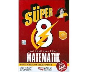 Nitelik 8.Sınıf Nesil Süper Matematik Soru Kitabı